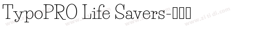 TypoPRO Life Savers字体转换